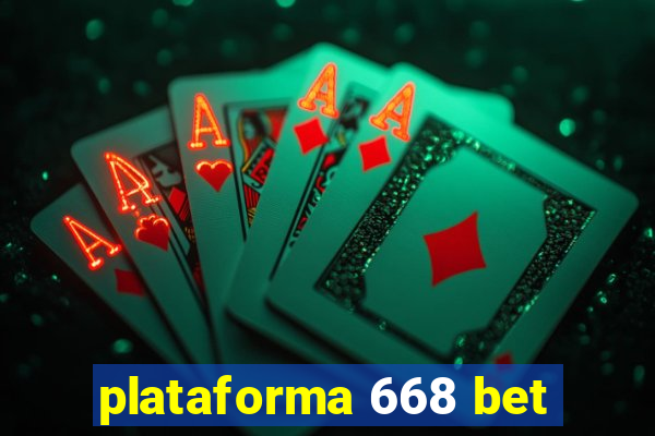 plataforma 668 bet